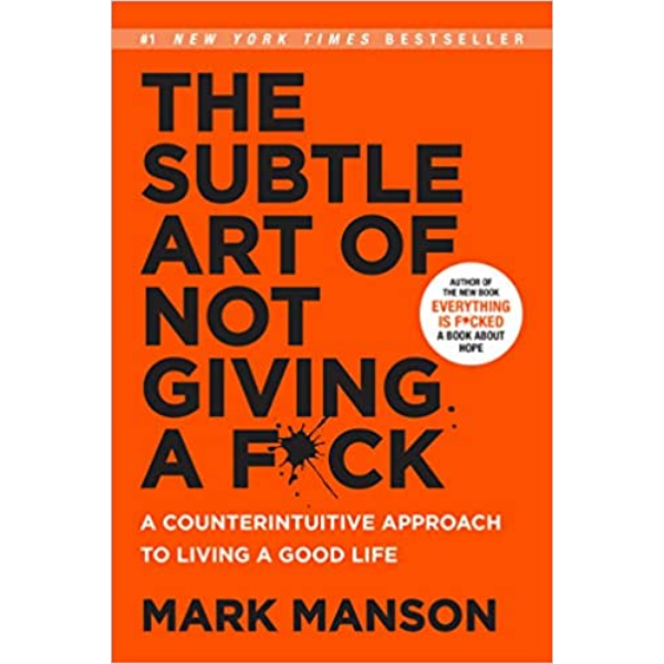 Subtle Art of Not Giving a F*ck