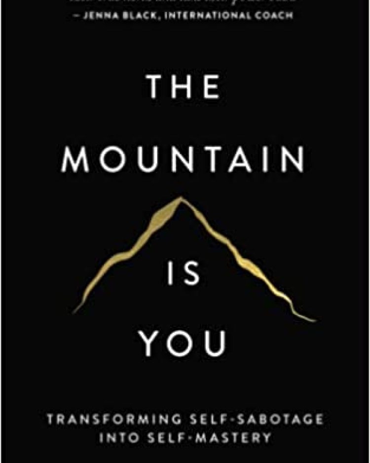 The Mountain is You